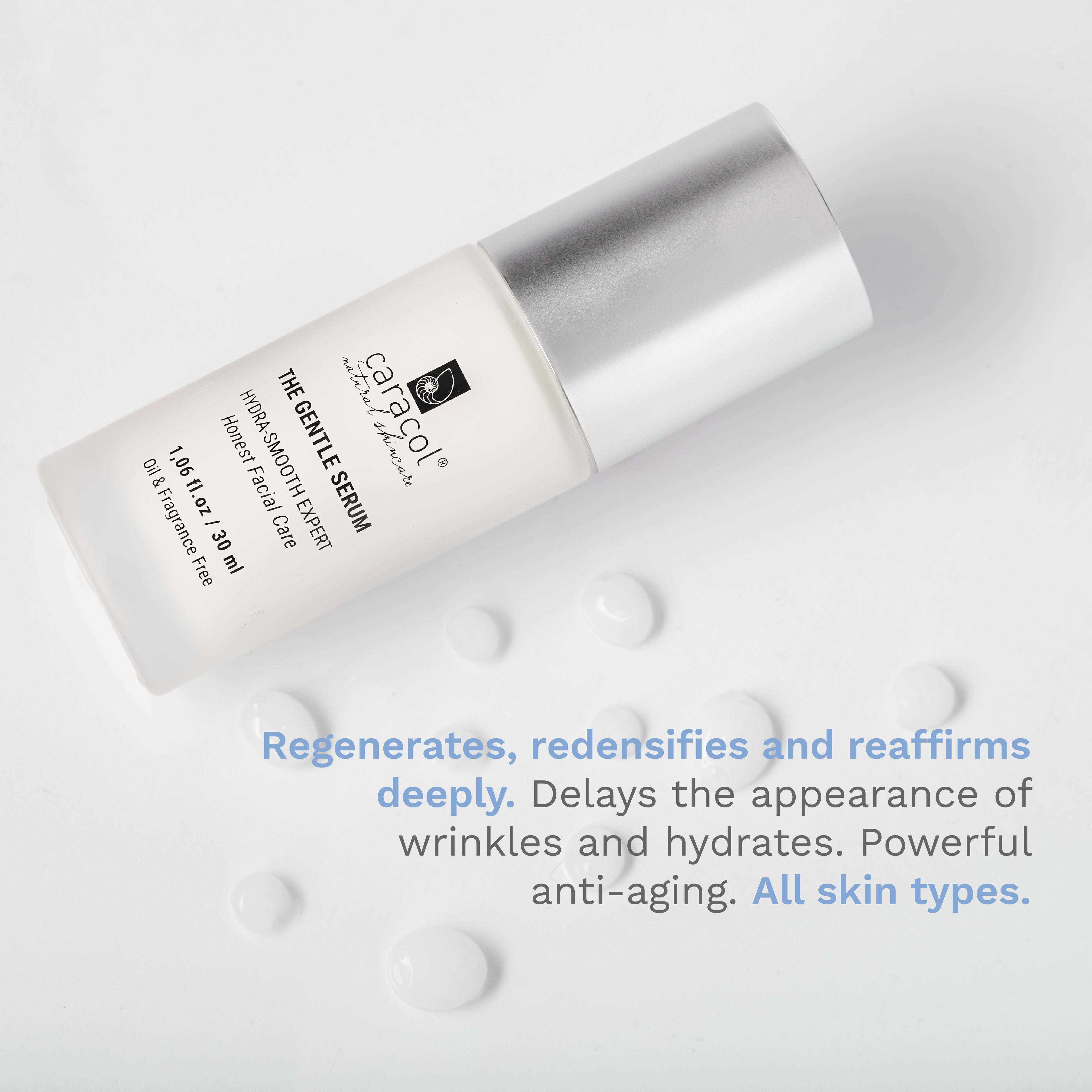 The gentle serum